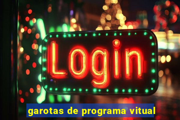 garotas de programa vitual